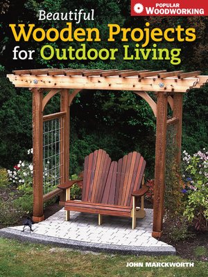 cover image of Beautiful Wooden Projects for Outdoor Living